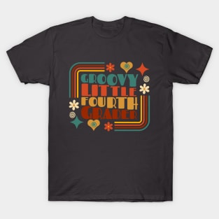 Groovy Little FOURTH Grader First Day of School T-Shirt